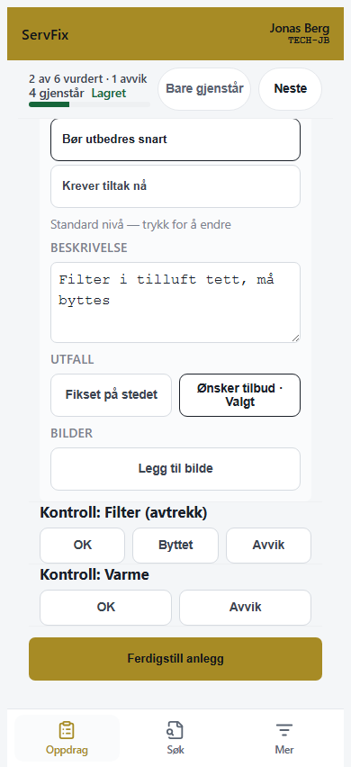 Utfylt avvikskort med filterbeskrivelse og utfallet Ønsker tilbud.