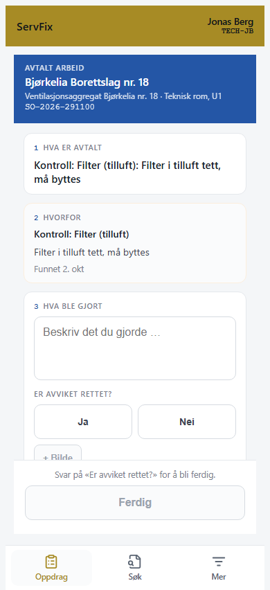 Avtalt arbeid med hva som er avtalt, hvorfor og feltet Hva ble gjort.